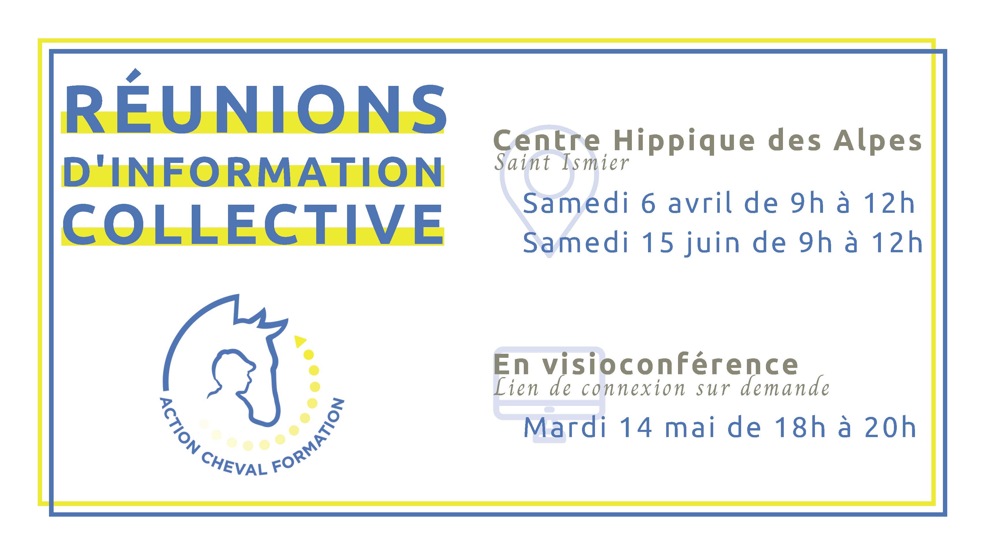Reunion d'information Collective 2024, 6/04 et 15/06 de 9h  12h au CHA. 14/05 de 18h  20h en visio, demander le lien  acfrhonealpes@hotmail.fr